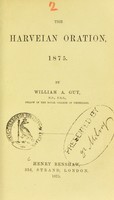 view The Harveian oration, 1875 / by William A. Guy.