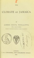 view The climate of Jamaica / by James Cecil Phillippo.