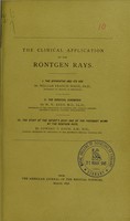 view The clinical application of the Röntgen rays.