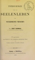 view Untersuchungen über das Seelenleben des neugeborenen Menschen / von Adolf Kussmaul.