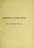 view Recherches d'anatomie comparée sur le babyrussa / par W. Vrolik.