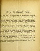 view Ein Fall von Atresia ani uterina : Inaugural-Dissertation, welche zur Erlangung der Doctorwürde in der Medicin, Chirurgie und Geburtshülfe unter Zustimmung der medicinischen Facultät zu Kiel / geschrieben hat Hermann Becker.