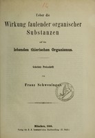 view Ueber die Wirkung faulender organischer Substanzen auf den lebenden thierischen Organismus : gekrönte Preisschrift / von Franz Schweninger.