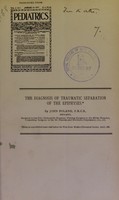 view The diagnosis of traumatic separation of the epiphyses / by John Poland.