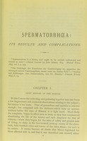 view On spermatorrhoea : its results and complications / by J.L. Milton.