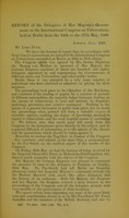 view Tuberculosis (international congress) : copy of report of Sir Herbert Maxwell and P.H. Pye-Smith ... / presented to both Houses of Parliament by command of Her Majesty.