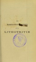 view Des modifications modernes de la lithotritie / par le Dr Kirmisson.