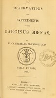 view Observations and experiments on the Carcinus moenas / by W. Carmichael McIntosh.