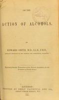 view On the action of alcohols / by Edward Smith.