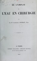 view De l'emploi de l'eau en chirurgie / par Alphonse Amussat, fils.