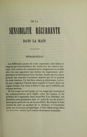 view De la sensibilité récurrente dans la main : thèse pour le doctorat en médecine présentée et soutenue le 20 décembre 1873 / par Henri Filhol.