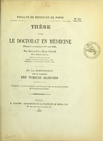 view De la compression dans le traitement des tumeurs blanches : thèse pour le doctorat en médecine présentée et soutenue le 1er août 1868 / par Edmond-Paul-Marie Pilate.