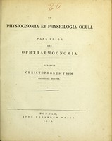 view De physiognomia et physiologia oculi : pars prior seu Ophthalmognomia / scripsit Christophorus Prim.