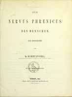 view Der Nervus phrenicus des Menschen : eine Monographie / von Hubert Luschka.