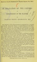 view On dilatation of the ureters in extroversion of the bladder / by Francis Henry Champneys.