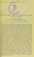 view Cyst of fibula (serous) : excision of upper half of fibula / by George Buchanan ; reported by Anstruther Davidson.