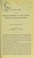 view On some points in the medical history of the Clergy Mutual Assurance Society / by W.H. Stone and Stewart Helder.