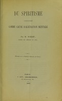 view Du spiritisme considéré comme cause d'aliénation mentale / par M. Burlet.