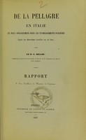 view De la pellagre en Italie et plus spécialement dans les établissements d'aliénés : d'après des observations recueillies sur les lieux / par E. Billod.