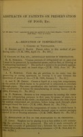 view Abstracts of English and colonial patent specifications relating to the preservation of food, etc. : compiled from original documents, or their printed copies, lodged in the Patent Office attached to the Registrar-General's Department, Melbourne / by William Henry Archer.