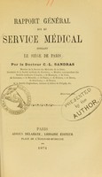 view Rapport général sur le service médical pendant le siège de Paris / par C.-L. Sandras.