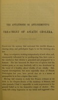 view The anti-zymotic or anti-fermentive treatment of Asiatic cholera / by J. Scoffern.