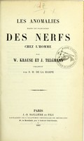 view Les anomalies dans le parcours des nerfs chez l'homme / par W. Krause et J. Telgmann ; traduit par S.H. de la Harpe.