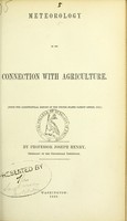 view Meteorology in its connection with agriculture / by Joseph Henry.