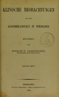 view Klinische Beobachtungen aus der Augenheilanstalt zu Wiesbaden. 3. Heft / mitgetheilt von Hofrath Dr. Pagenstecher.