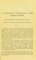 view The syphilitic affections of the nervous system / by J. Hughlings Jackson.