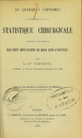 view De quelques réformes à introduire dans la statistique chirurgicale : à propos d'une série de dix-neuf amputations du bras dans l'article / par le Dr Verneuil.