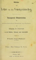 view Beiträge zur Lehre von den Venengeräuschen : Inaugural-Dissertation der medicinischen Facultät zu Giessen zur Erlangung der Doctorwürde in der Medicin, Chirurgie und Geburtshülfe vorgelegt / von Friedr. Carl Dickoré ; Präses Herr Professor Dr. Seitz.