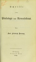 view Umrisse einer Physiologie des Nervensystems / von Karl Friedrich Burdach.