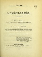 view Essai sur l'aménorrhée : tribut académique présenté et publiquement soutenu à la Faculté de médecine de Montpellier, le 5 août 1836 / par Alexandre-Aimé Dufour.