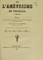 view De l'anévrisme en général : thèse présentée et publiquement soutenue à la Faculté de médecine de Montpellier, le 14 décembre 1836 / par Jules-Louis-Alexandre Rivaud.