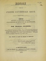 view Essai sur la cystite catarrhale aiguë : thèse présentée et publiquement soutenue à la Faculté de médecine de Montpellier, le 18 décembre 1837 / par Charles Swiecicki.
