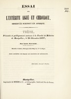 view Essai sur l'entérite aiguë et chronique, observée surtout en Afrique : thèse, présentée et publiquement soutenue à la Faculté de médecine de Montpellier, le 26 décembre 1837 / par Louis Mayaud.