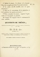 view Questions de thèses, présentées et publiquement soutenues à la Faculté de médecine de Montpellier, le [...] mars 1838 / par P.-H. Beuf.