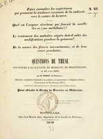 view Questions de thèse soutenues à la Faculté de médecine de Montpellier, le 18 avril 1838 / par B. Duboy.