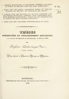 view Thèses présentées et publiquement soutenues à la Faculté de médecine de Montpellier, le 28 mai 1838 / par Bousseau (Charles-Auguste-Victor).