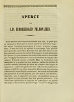 view Aperçu sur les hemorrhagies pulmonaires ... : thèse présentée et publiquement soutenue à la Faculté de médecine de Montpellier, le 29 juin 1838 / par Dominique-Victor-Rollin Michel.