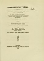 view Questions de thèses ... présentées et publiquement soutenues à la Faculté de médecine de Montpellier, le 30 juin 1838 / par A. Saladin.