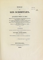 view Essai sur les scrofules ... : thèse présentée et publiquement soutenue à la Faculté de médecine de Montpellier, le 1er août 1838 / par Faure (Victor-Joseph).