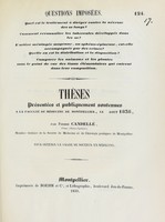 view Thèses présentées et publiquement soutenues à la Faculté de médecine de Montpellier, le [...] août 1838 / par Pierre Candellé.