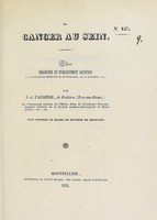 view Du cancer au sein : thèse présentée et publiquement soutenue à la Faculté de médecine de Montpellier, le 24 novembre 1838 / par J.-J. Faugière.