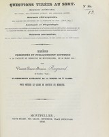 view Thèse présentée et publiquement soutenue à la Faculté de médecine de Montpellier, le 20 mars 1840 / par Vincent-Pierre-Marius Reynaud.