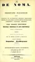 view De noma : dissertatio inauguralis ... / publice defendet Augustus Liedhegener ; adversariorum partes susceperunt Car. Pauli, W. Busch, J. Lingen.