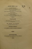 view Thèse présentée et publiquement soutenue à la Faculté de médecine de Montpellier, le 8 août 1840 / par Bonnal (Jean-Charles).