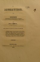 view Du rhumatisme : thèse présentée et publiquement soutenue à la Faculté de médecine de Montpellier, le 29 août 1840 / par P.-C. Roux.