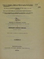 view Thèse présentée et publiquement soutenue à la Faculté de médecine de Montpellier, le 1er mars 1841 / par Leopoldo-Achille Cerale.